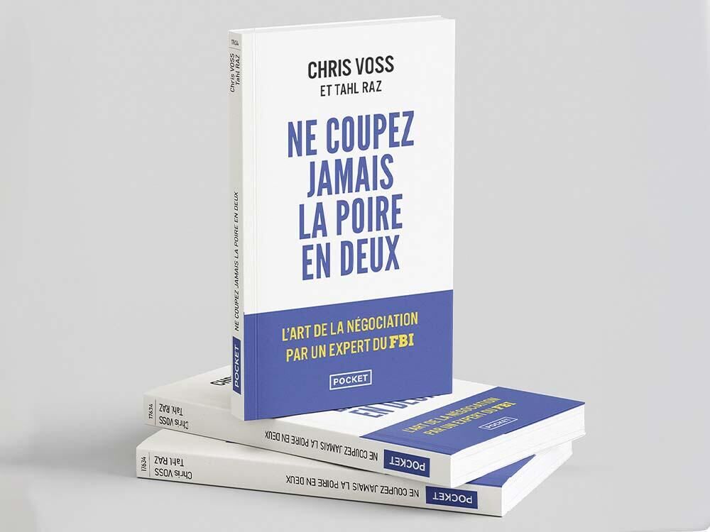 Top 5 des livres pour les entrepreneurs : ne coupez jamais la poire en deux, par Chris Voss
