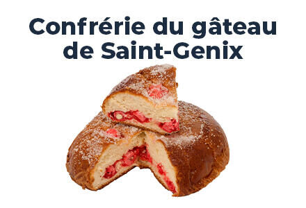 La Confrérie du Gâteau de Saint-Genix