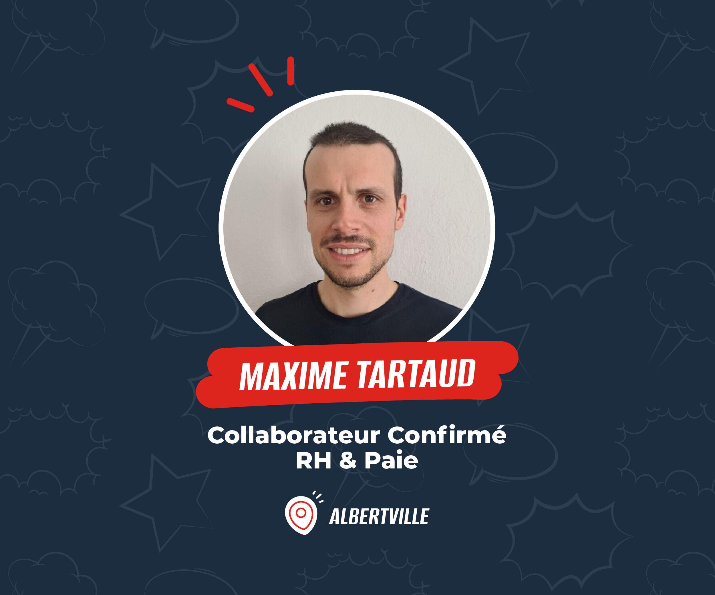 Témoignage salarié Groupe MG - Maxime Tartaud, collaborateur RH & Paie à Albertville